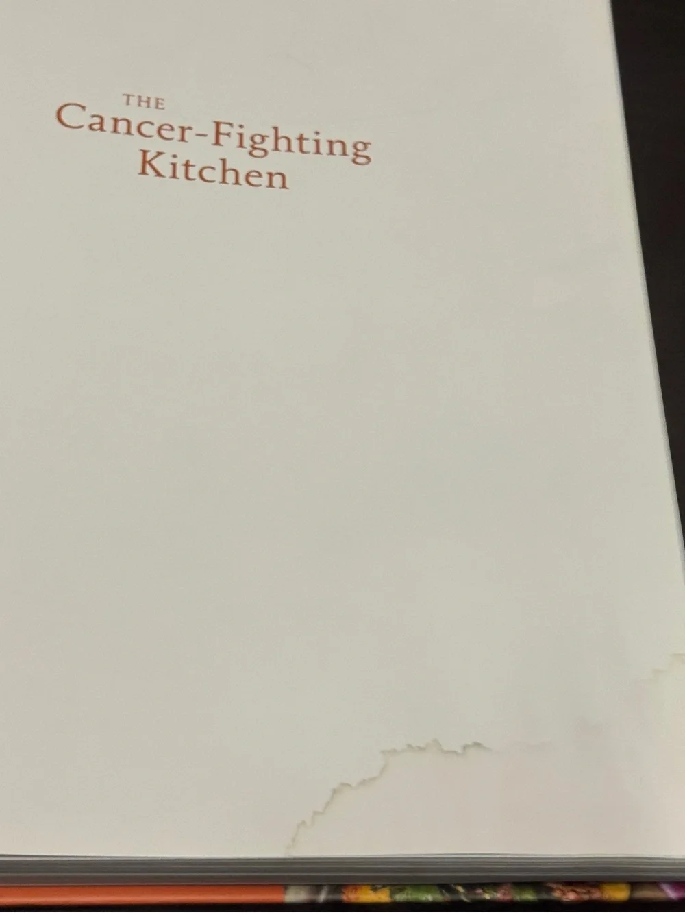 The Cancer-Fighting Kitchen Cookbook Hardcover Rebecca Katz & Mat Edelson 2nd Ed